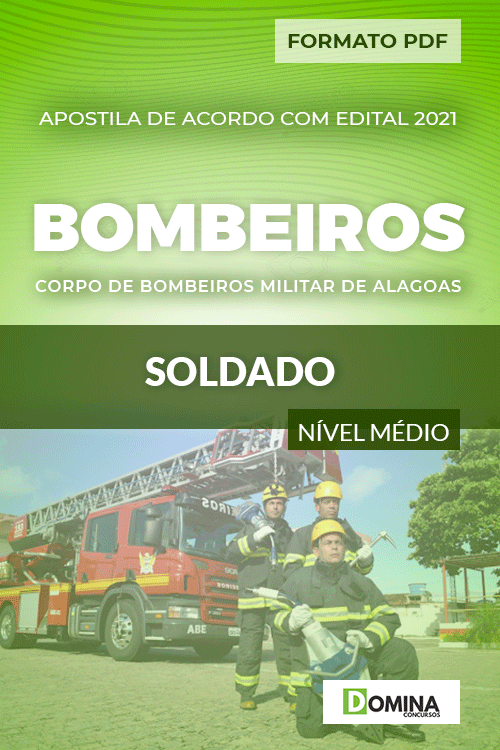 Apostila Concurso Público Bombeiros AL 2021 Soldado