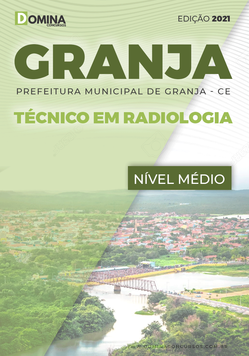 Apostila Concurso Granja CE 2021 Técnico em Radiologia