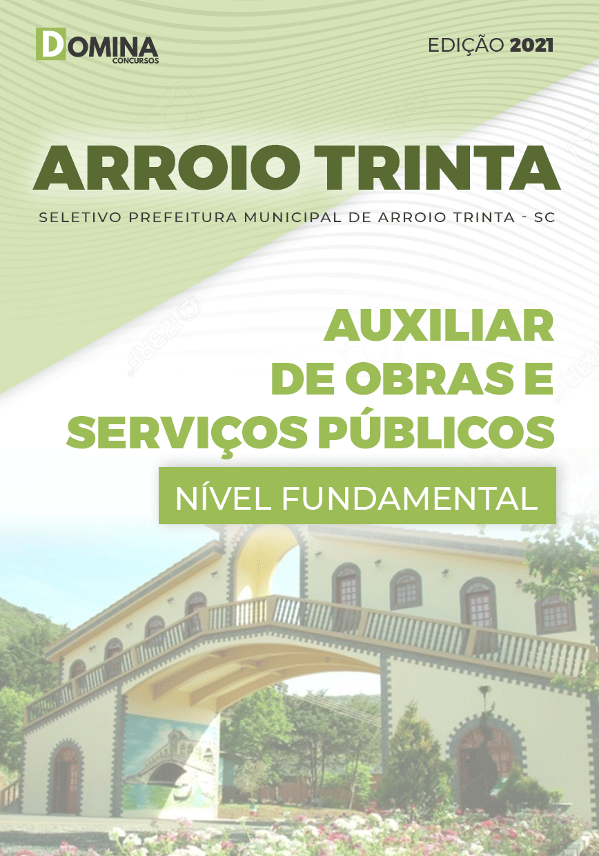 Apostila Pref Arroio Trinta SC 2021 Auxiliar Obras Serviços Públicos