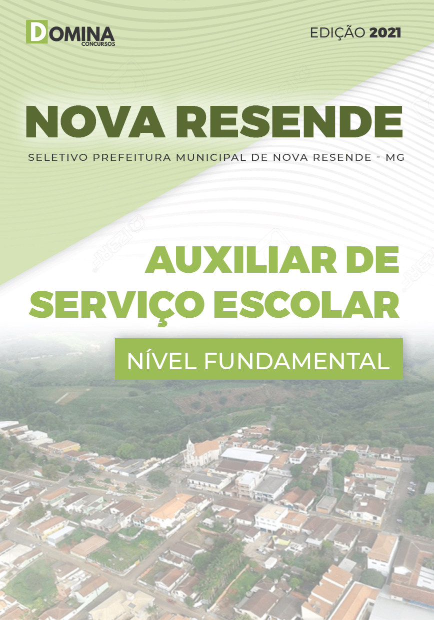 Apostila Pref Nova Resende MG 2021 Auxiliar de Serviço Escolar