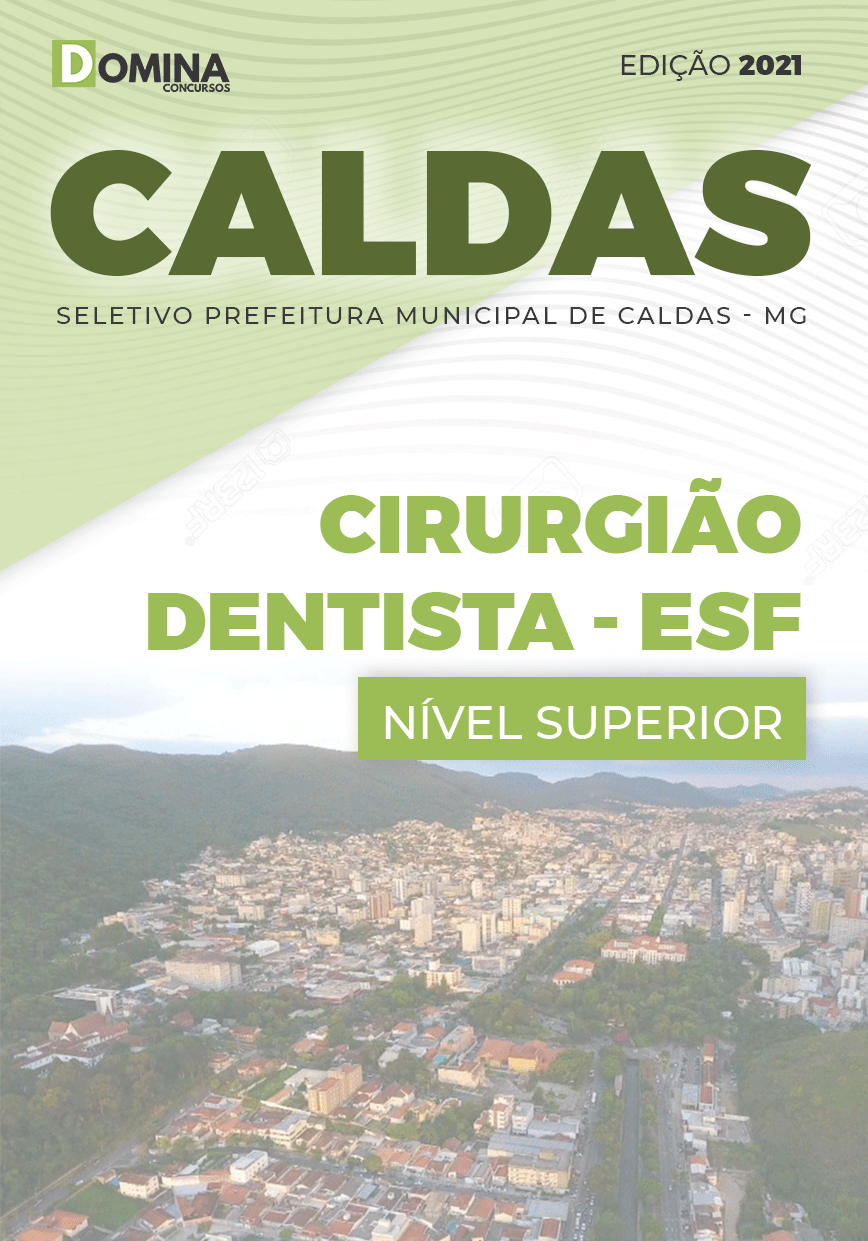 Apostila Seletivo Pref Caldas MG 2021 Cirurgião Dentista ESF