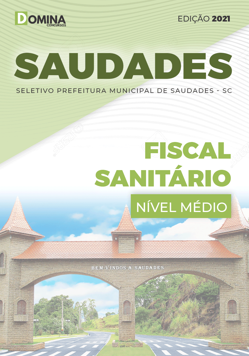 Apostila Seletivo Pref Saudades SC 2021 Fiscal Sanitário
