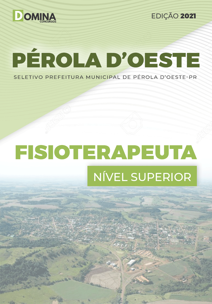 Apostila Seletivo Pref Pérola D’Oeste PR 2021 Fisioterapeuta