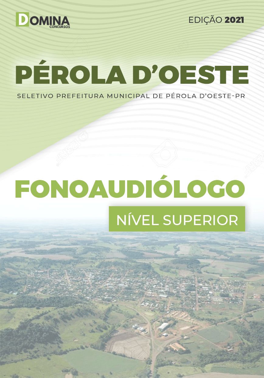 Apostila Seletivo Pref Pérola D’Oeste PR 2021 Fonoaudiólogo
