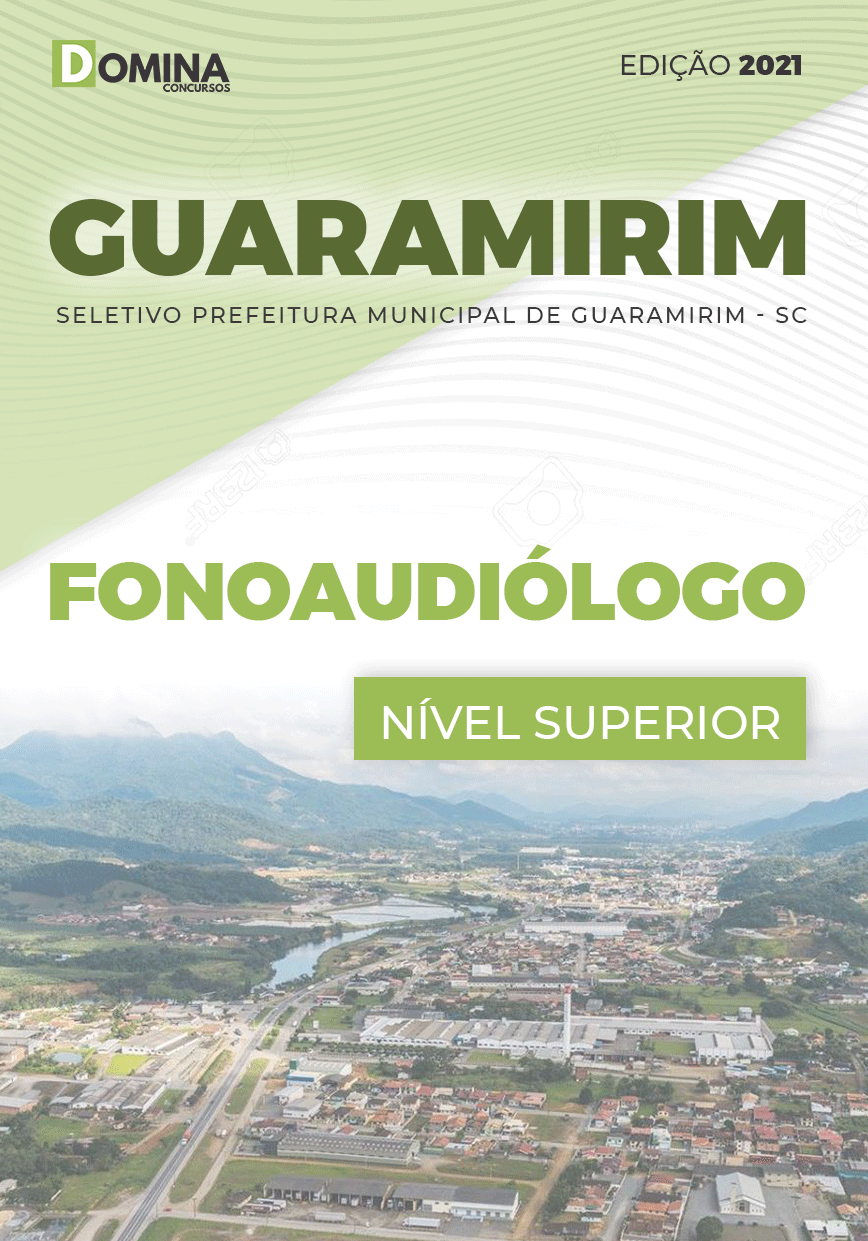 Apostila Seletivo Pref Guaramirim SC 2021 Fonoaudiólogo