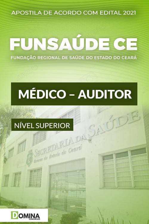 Apostila Concurso FUNSAÚDE CE 2021 Médico Auditor