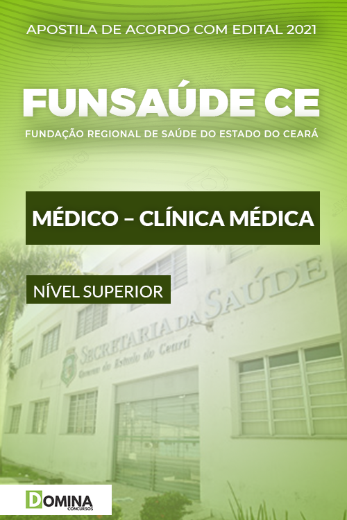 Apostila Concurso FUNSAÚDE CE 2021 Médico Clínica Médica