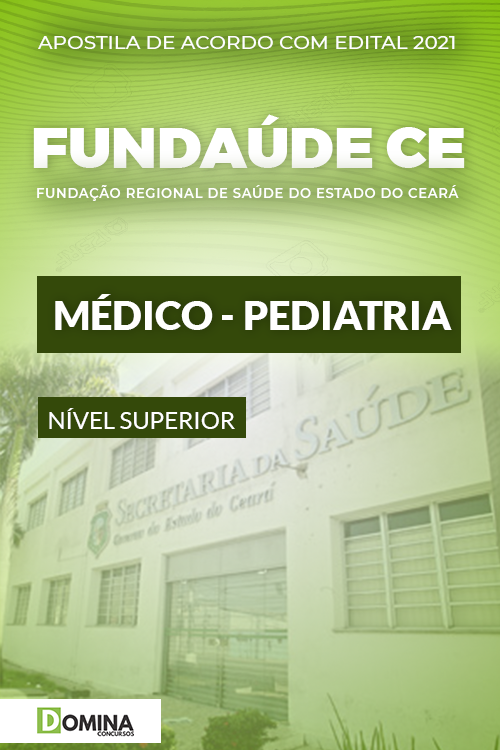 Apostila Concurso FUNSAÚDE CE 2021 Médico Pediatria