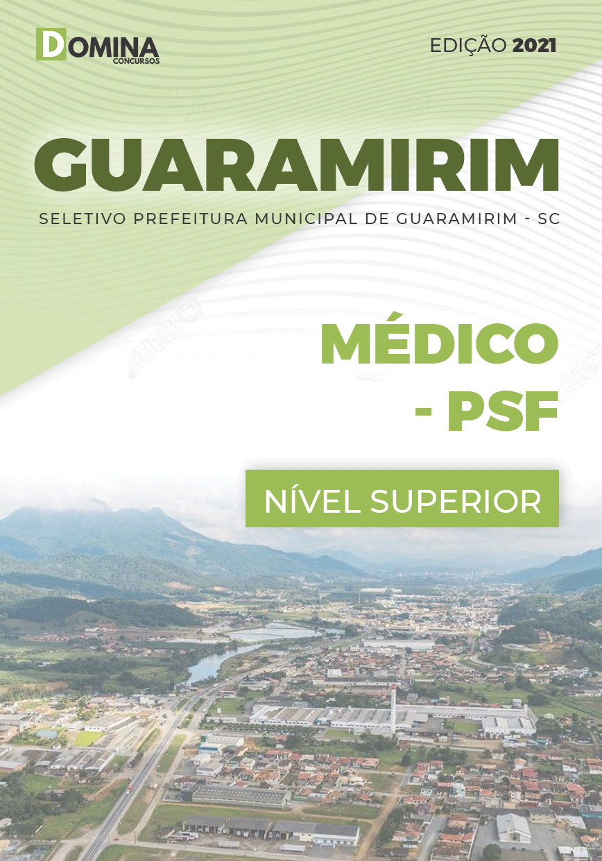 Apostila Seletivo Pref Guaramirim SC 2021 Médico PSF
