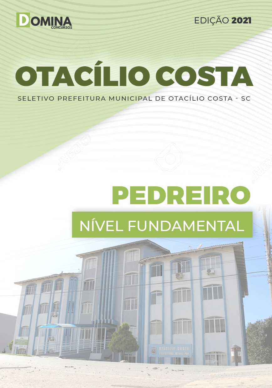 Apostila Seletivo Pref Otacílio Costa SC 2021 Pedreiro