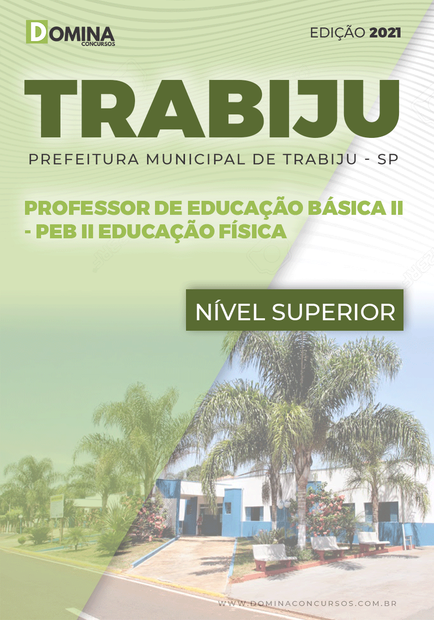 Apostila Seletivo Pref Trabiju SP 2021 PEB II Educação Física