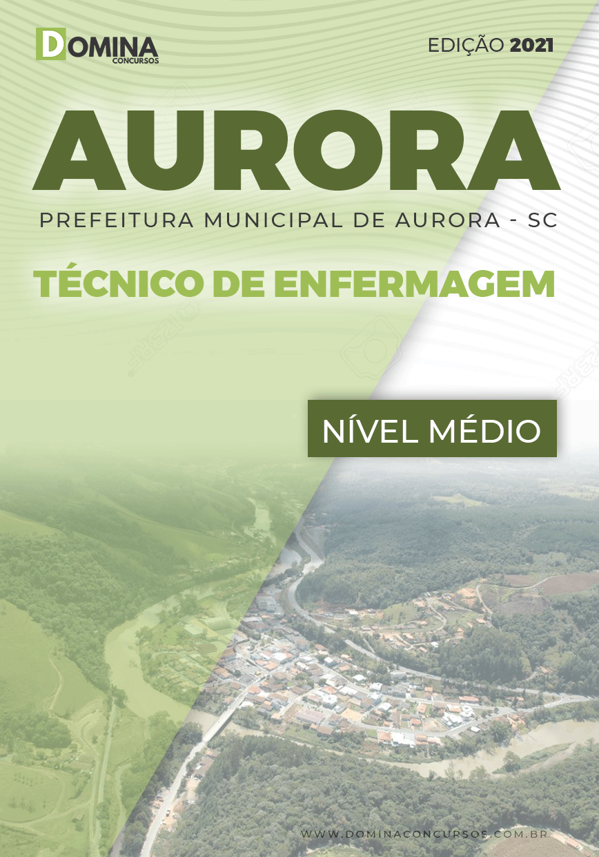 Apostila Concurso Pref Aurora SC 2021 Técnico de Enfermagem