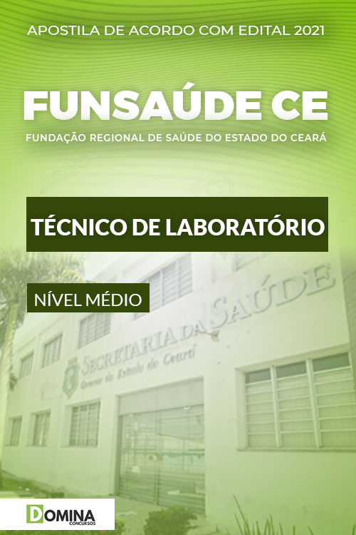 Apostila Concurso FUNSAÚDE CE 2021 Técnico de Laboratório
