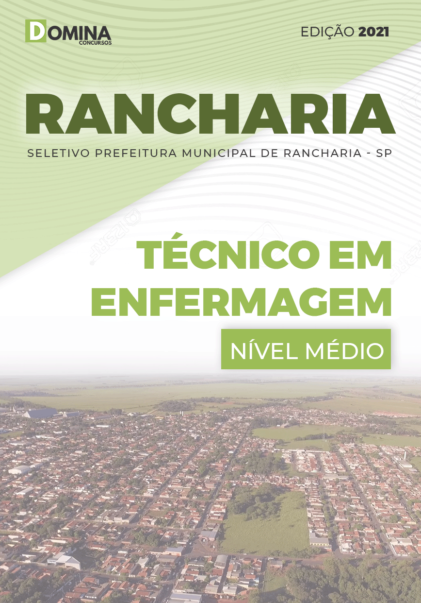 Apostila Seletivo Pref Rancharia SP 2021 Técnico em Enfermagem