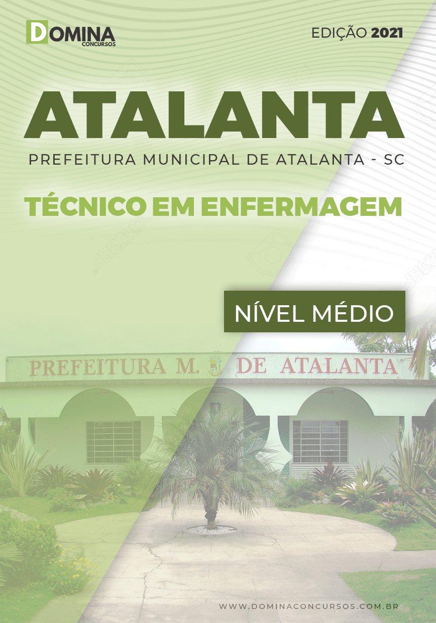 Apostila Concurso Atalanta SC 2021 Técnico em Enfermagem