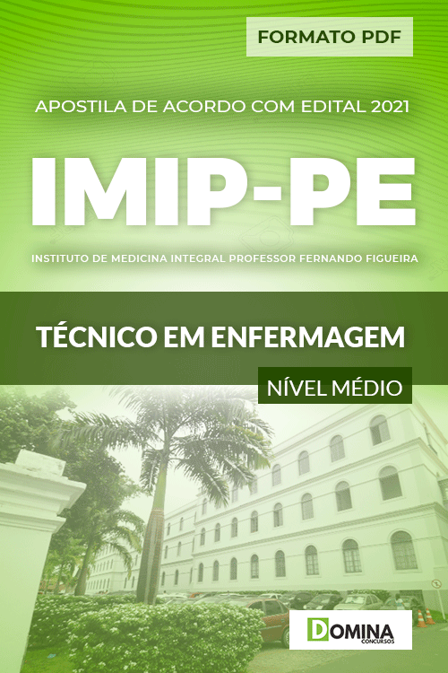 Apostila Seletivo IMIP PE 2021 Técnico em Enfermagem