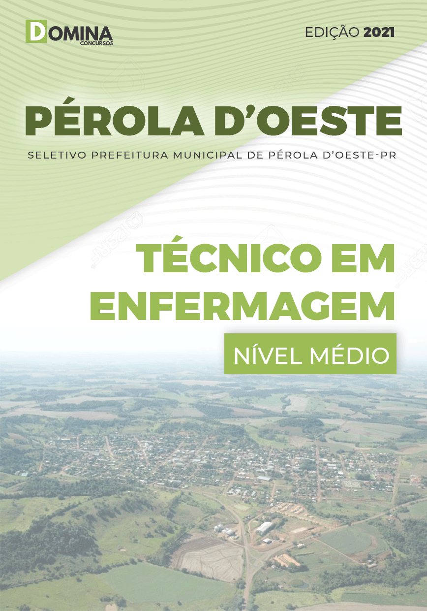 Apostila Pref Pérola D’Oeste PR 2021 Técnico em Enfermagem