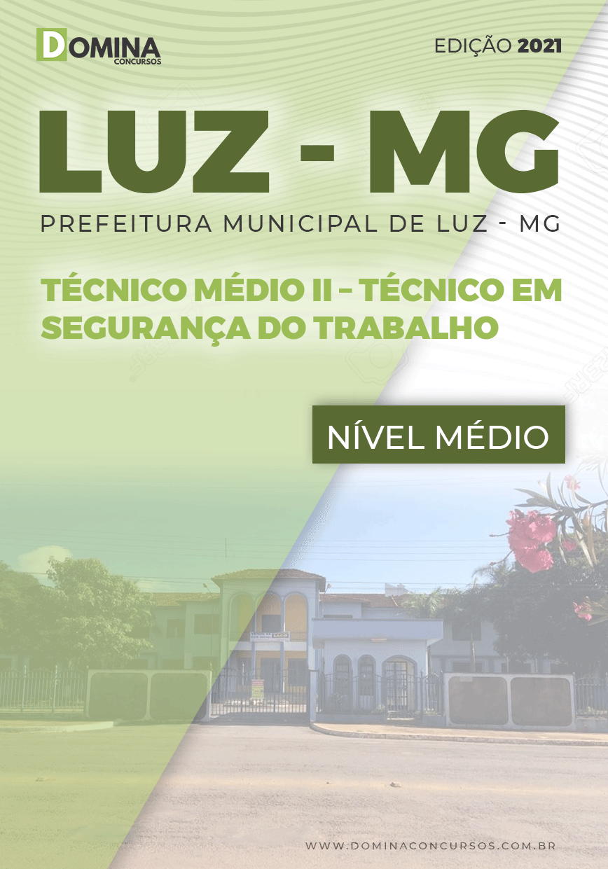 Apostila Concurso Pref Luz MG 2021 Técnico em Segurança do Trabalho