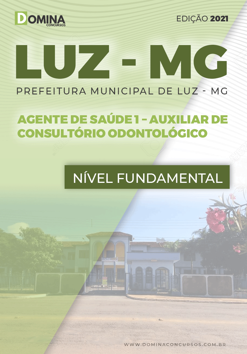 Apostila Pref Luz MG 2021 Auxiliar de Consultório Odontológico