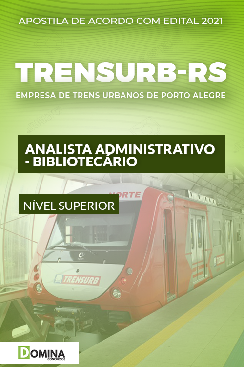 Apostila TRENSURB RS 2021 Analista Administrativo Bibliotecário