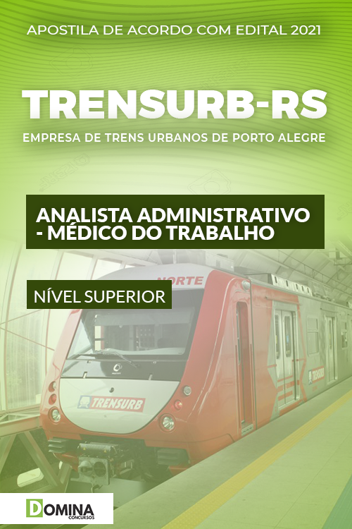 Apostila TRENSURB RS 2021 Analista ADM Médico do Trabalho