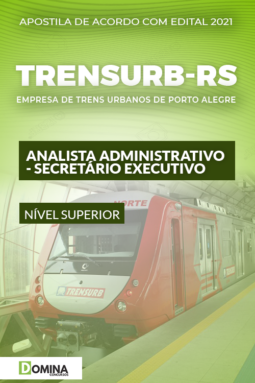 Apostila TRENSURB RS 2021 Analista ADM Secretário Executivo