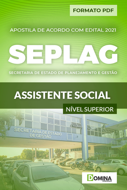 Apostila Processo Seletivo SEPLAG IAPEN 2021 Assistente Social