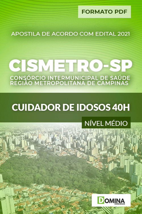 Apostila Seletivo CISMETRO SP 2021 Cuidador de Idosos