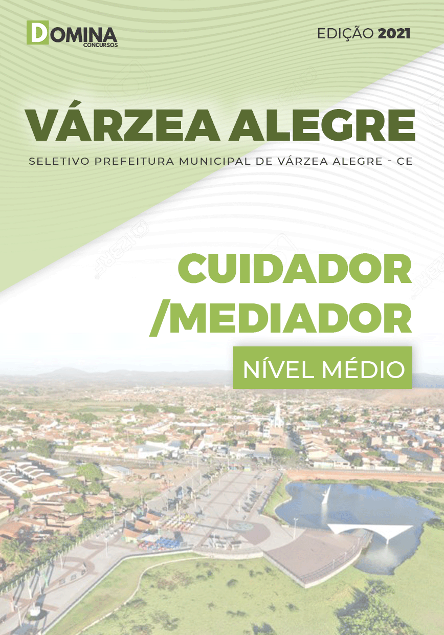 Apostila Seletivo Pref Várzea Alegre CE 2021 Cuidador Mediador
