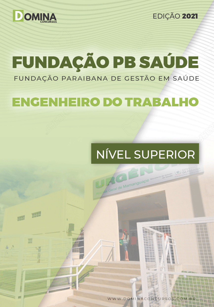 Apostila Fundação PB Saúde 2021 Engenheiro do Trabalho