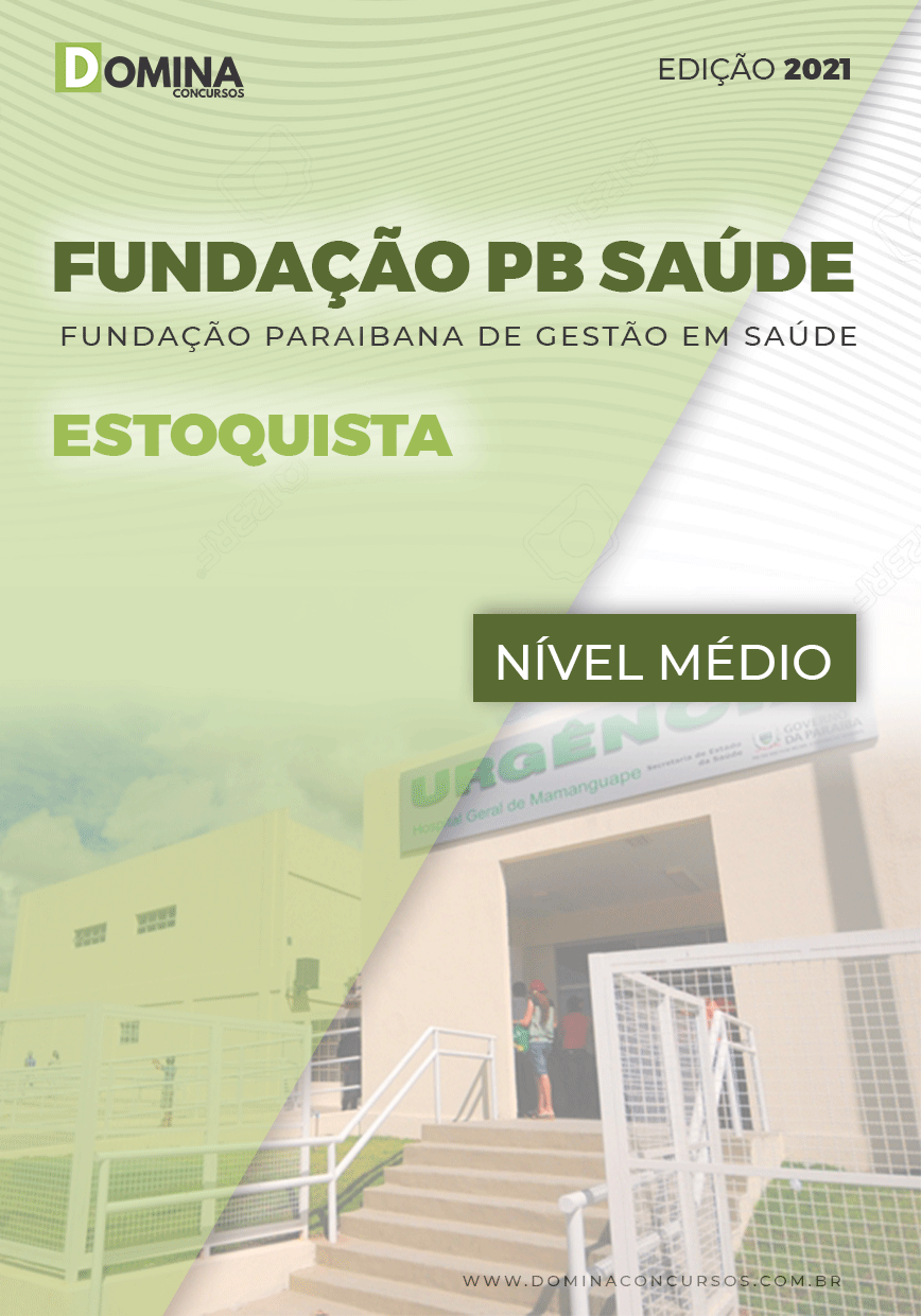 Apostila Concurso Fundação PB Saúde 2021 Estoquista