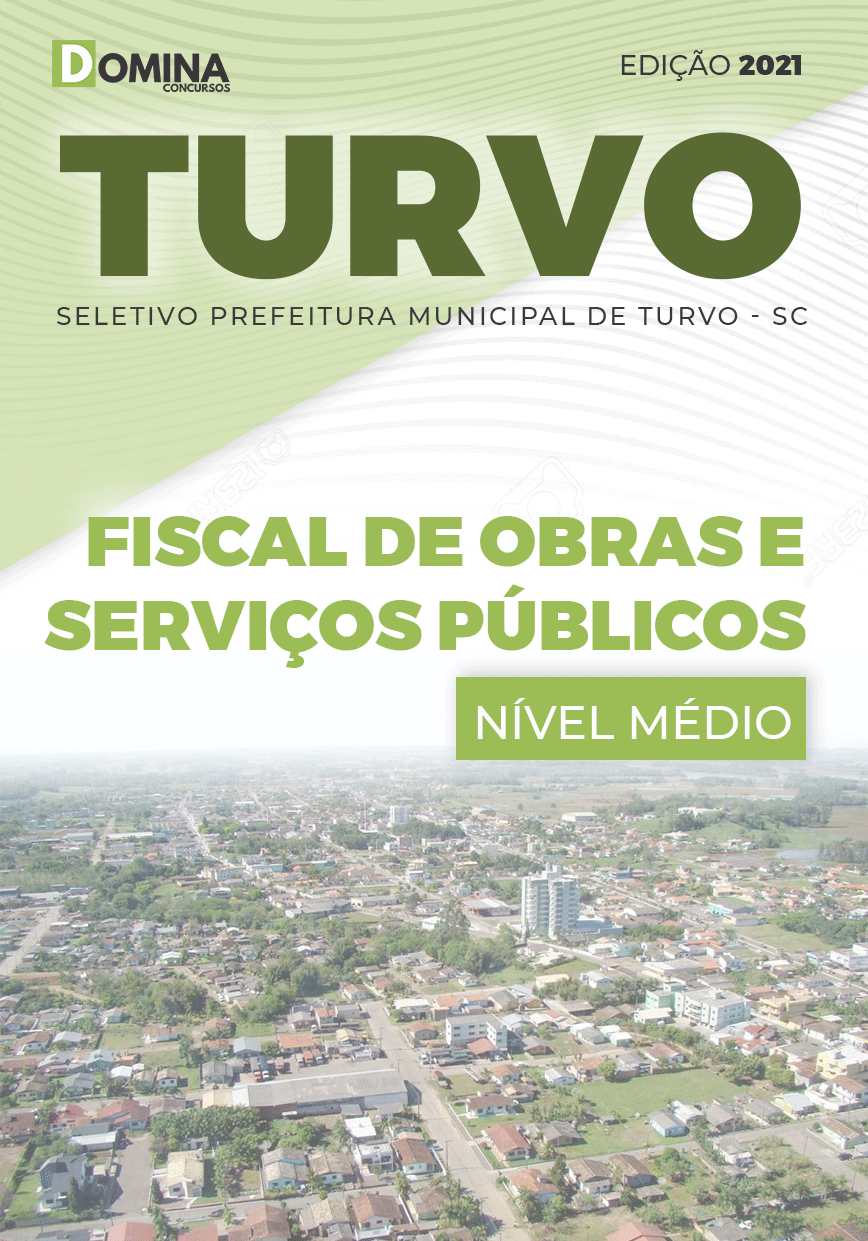 Apostila Pref Turvo SC 2021 Fiscal de Obras e Serviços Públicos