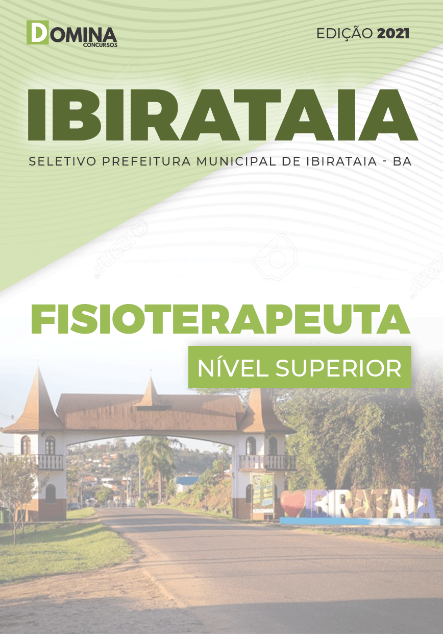 Apostila Seletivo Pref Ibirataia BA 2021 Fisioterapeuta