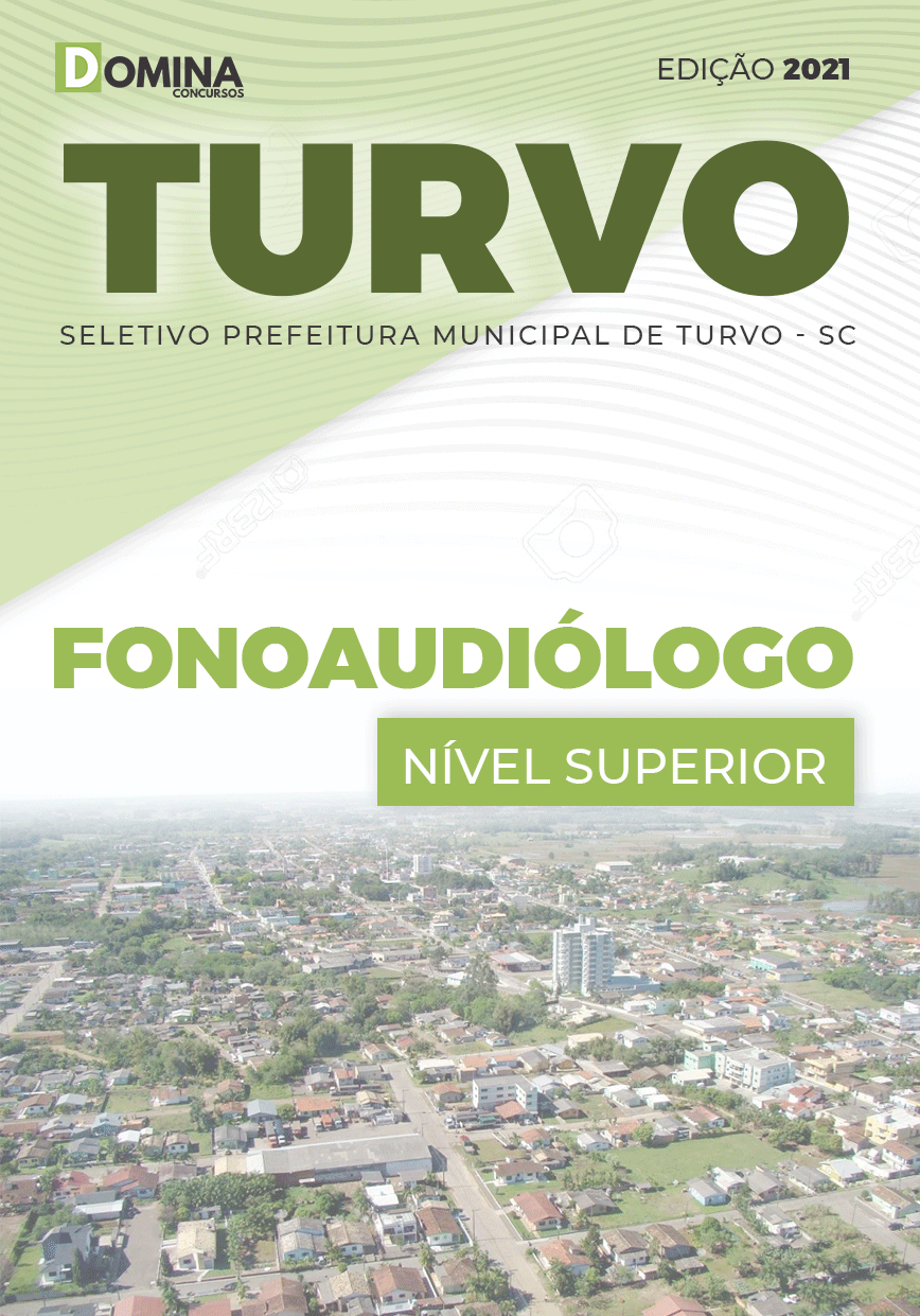 Apostila Processo Seletivo Pref Turvo SC 2021 Fonoaudiólogo