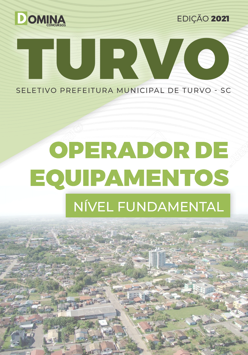 Apostila Seletivo Pref Turvo SC 2021 Operador de Equipamentos