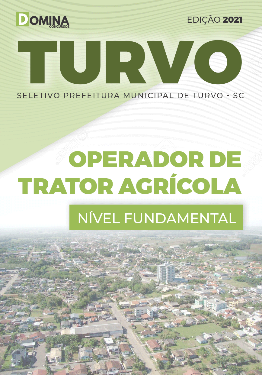 Apostila Seletivo Pref Turvo SC 2021 Operador de Trator Agrícola