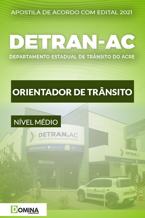 Apostila Concurso DETRAN AC 2021 Orientador de Trânsito