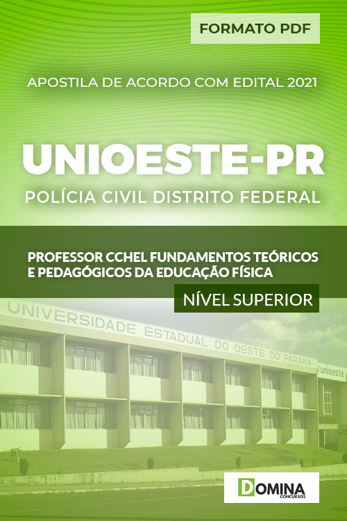 Apostila Seletivo Unioeste PR 2021 Professor CCHEL Ed Física