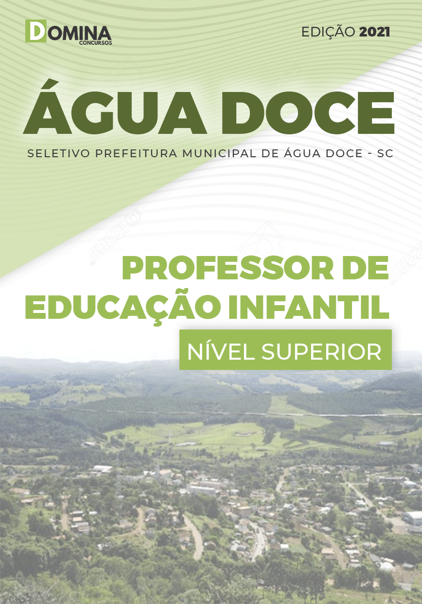 Apostila Pref Água Doce SC 2021 Professor de Educação Infantil