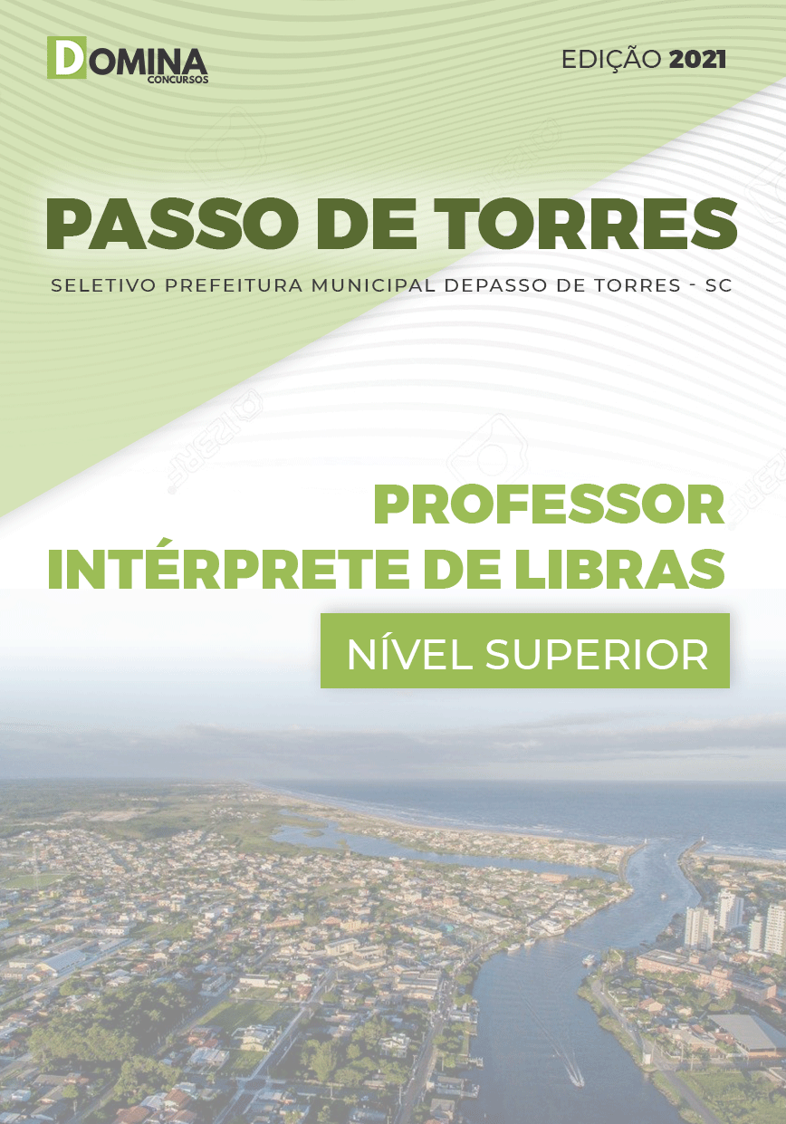 Apostila Pref Passo Torres SC 2021 Professor Intérprete Libras