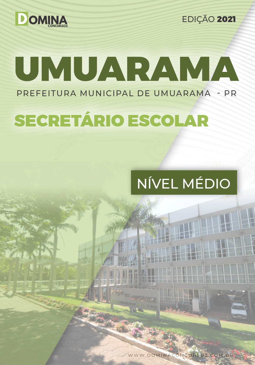 Apostila Concurso Pref Umuarama PR 2021 Secretário Escolar