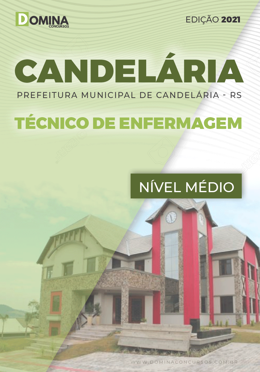 Apostila Pref Candelária RS 2021 Técnico de Enfermagem