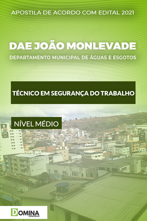 Apostila DAE João Monlevade MG 2021 Técnico Segurança Trabalho