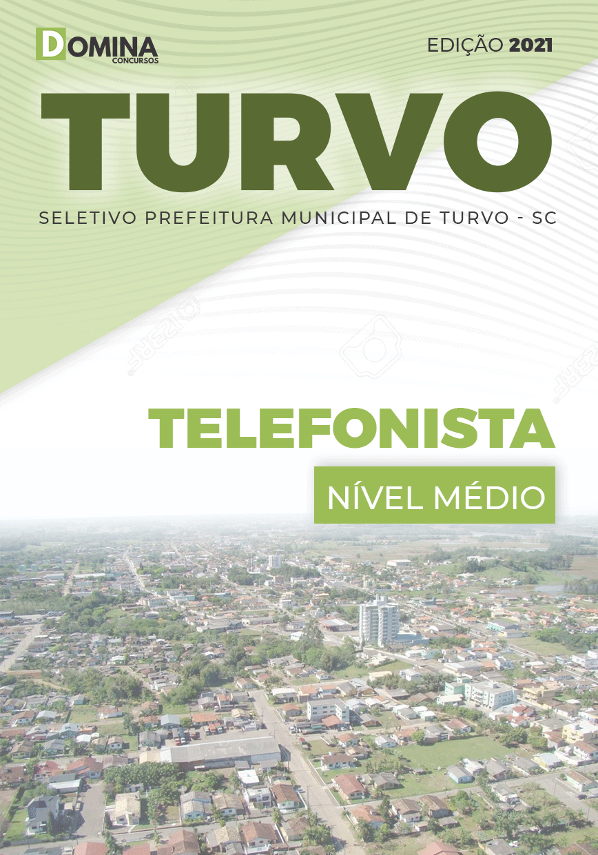 Apostila Processo Seletivo Pref Turvo SC 2021 Telefonista