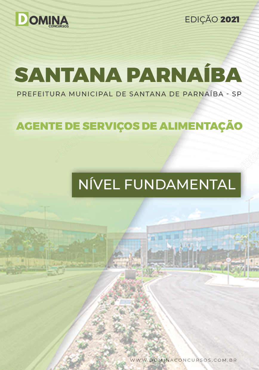 Apostila Pref Santana Parnaíba SP 2021 Agente de Alimentação