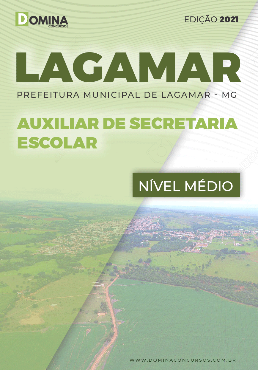 Apostila Pref Lagamar MG 2021 Auxiliar de Secretaria Escolar