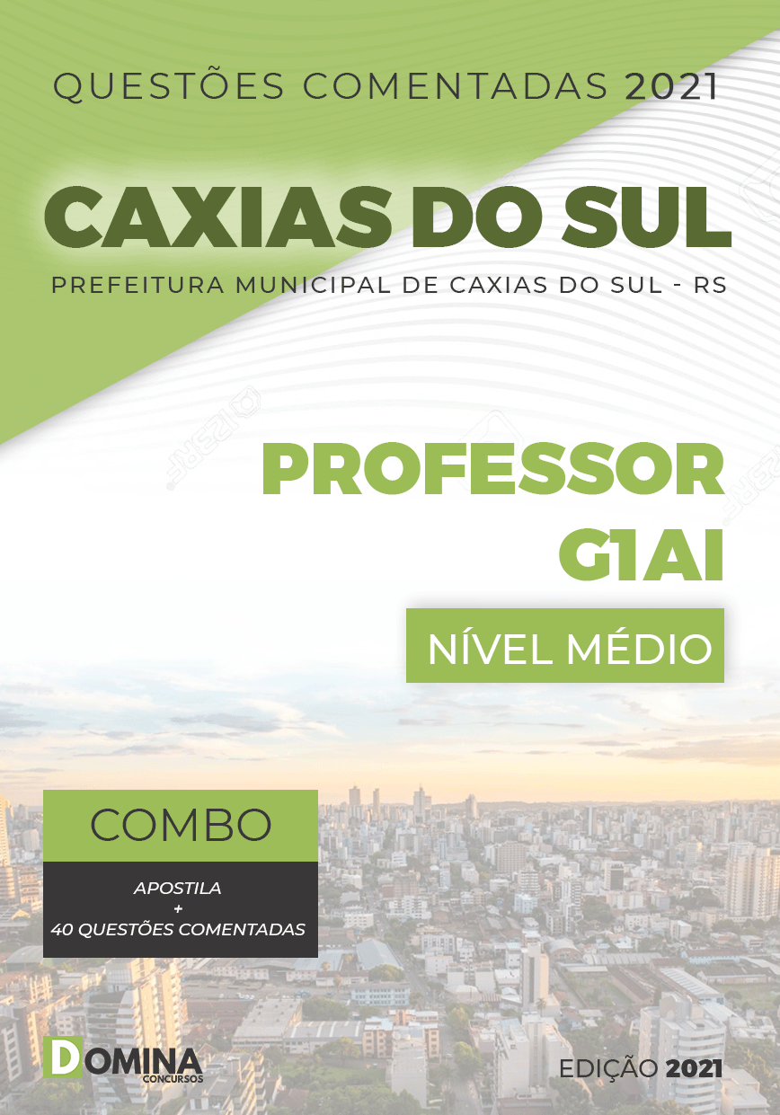 Apostila Concurso Pref Caxias do Sul RS 2021 Professor G1AI