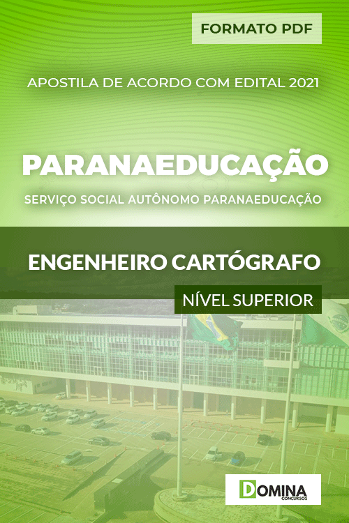 Apostila ParanaEducação PR 2021 Engenheiro Cartógrafo