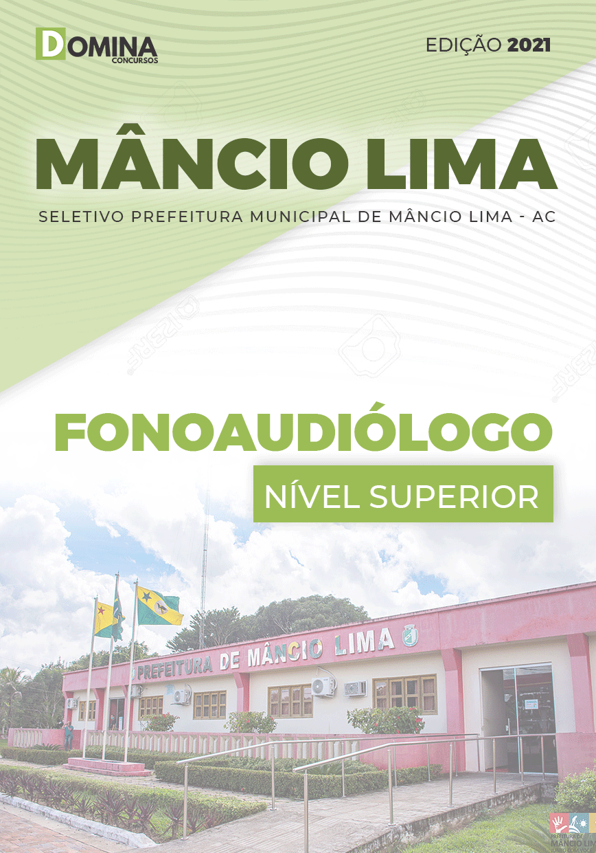 Apostila Seletivo Pref Mâncio Lima AC 2021 Fonoaudiólogo