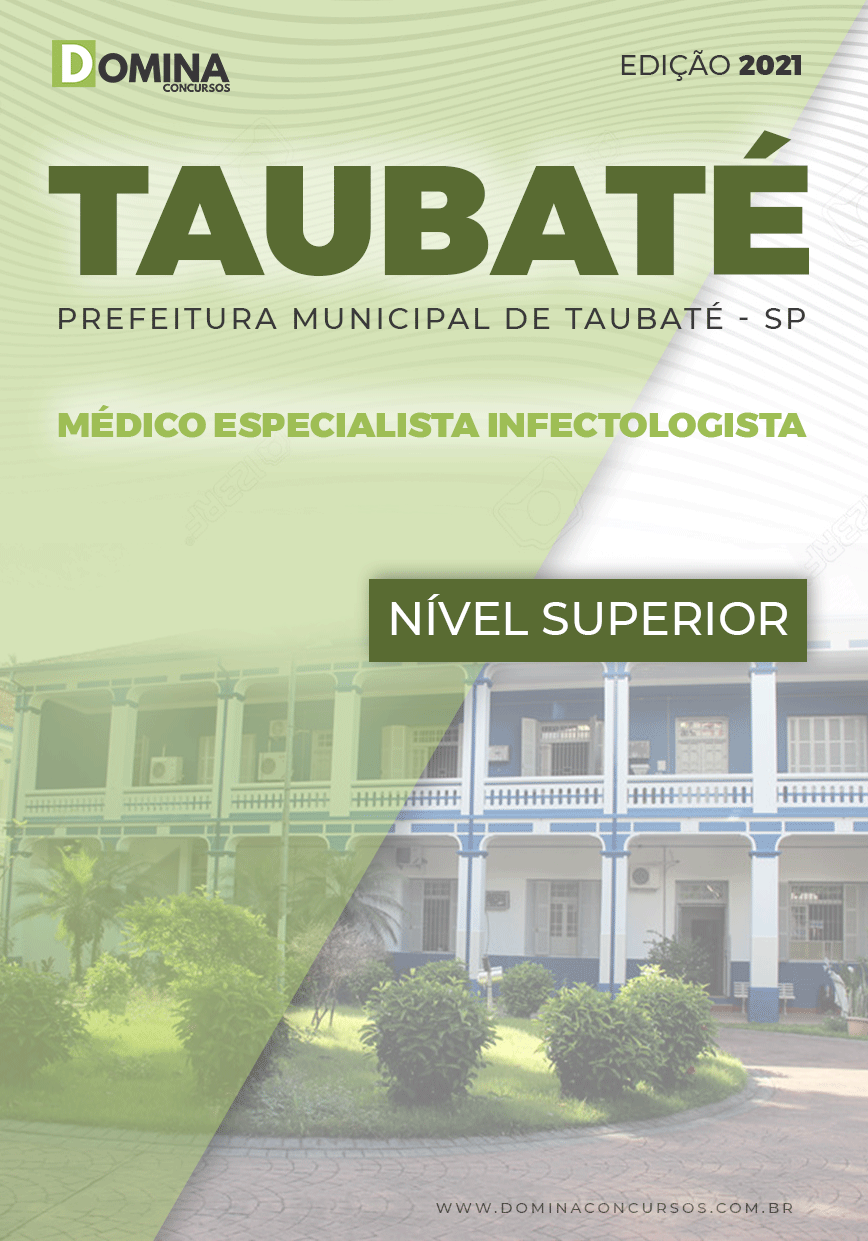 Apostila Concurso Pref Taubaté SP 2021 Médico Infectologista